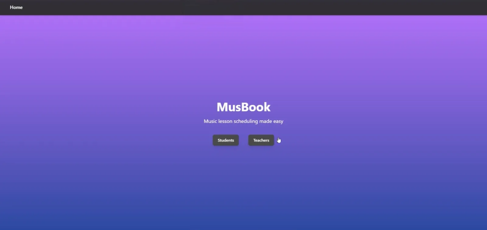 MusBook landing page on a purple gradient: “Music lesson scheduling made easy”, with Students and Teachers buttons